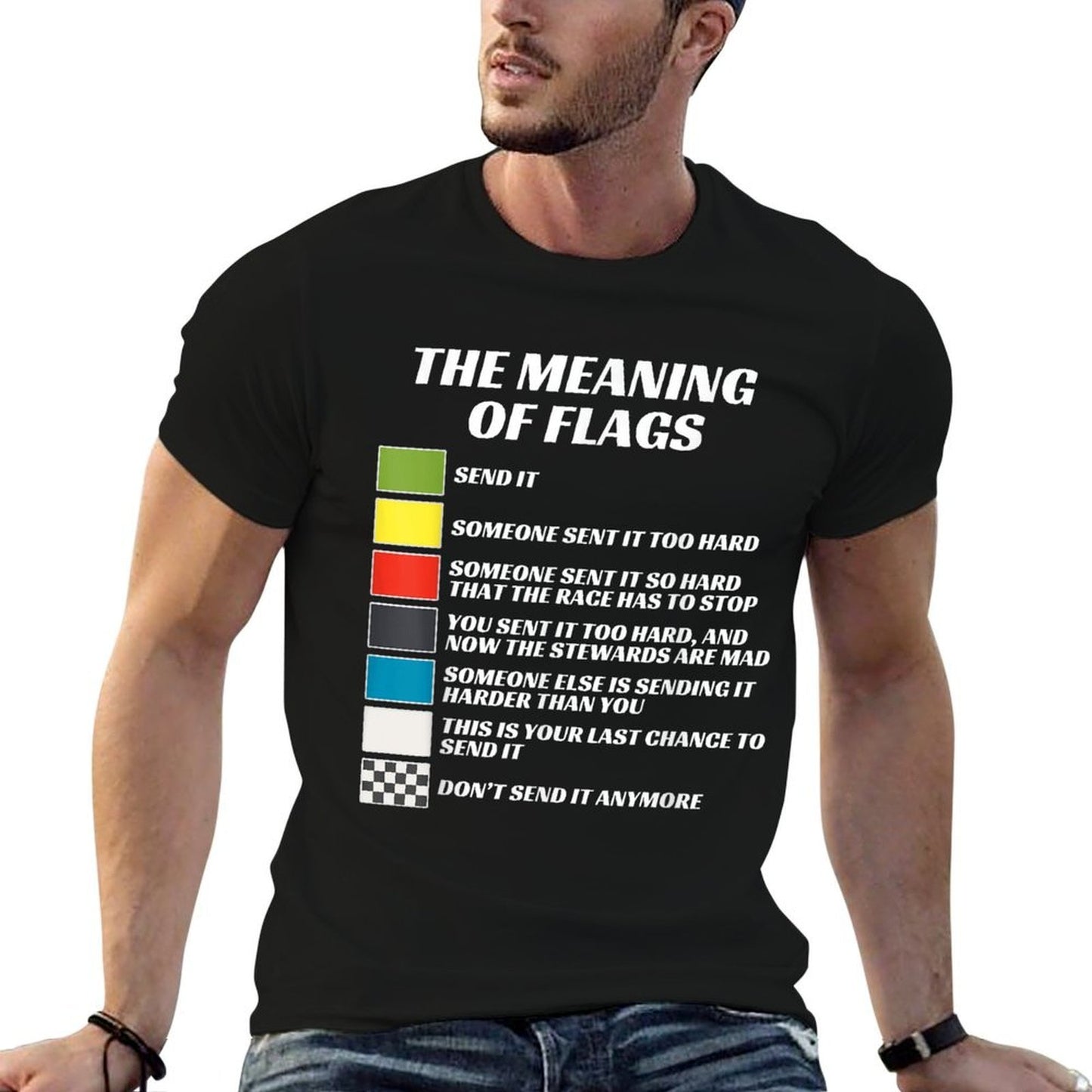 The Meaning of Racings, Just Gonna Send It, Race Trendy Pattern T-Shirt