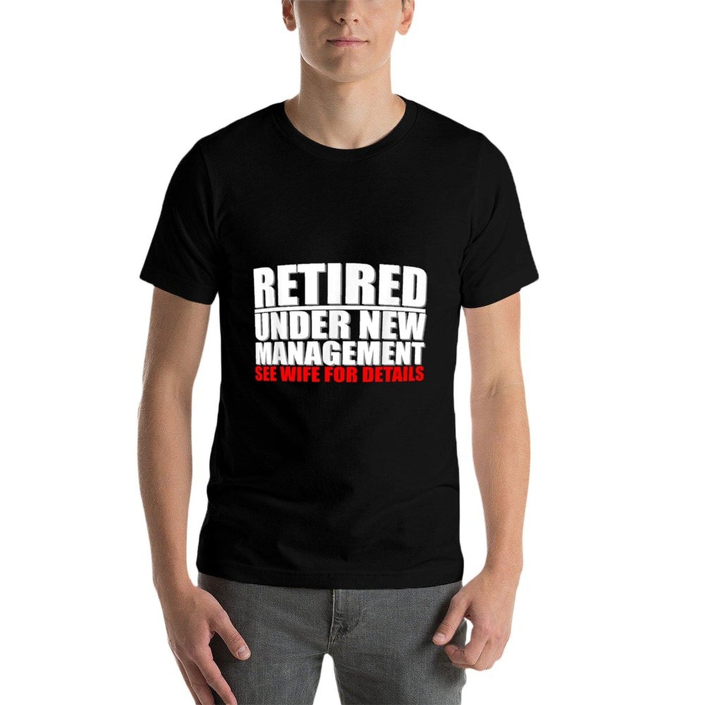 Retired, Under New Management, Funny Retirement Gift Rolled Sleeves T-Shirt
