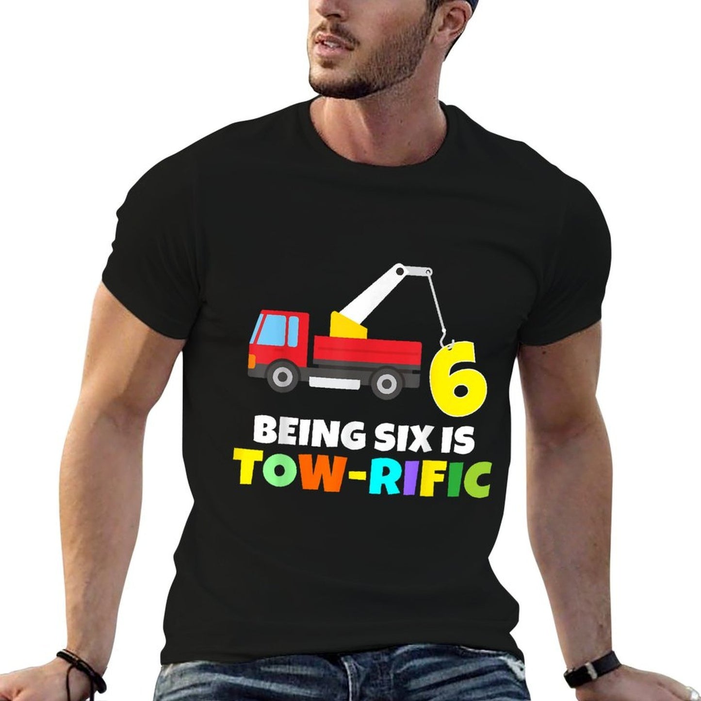 Kids 6th Birthday Boy Girl 6 Year Old Tow Truck Towing Pun Versatile T-Shirt