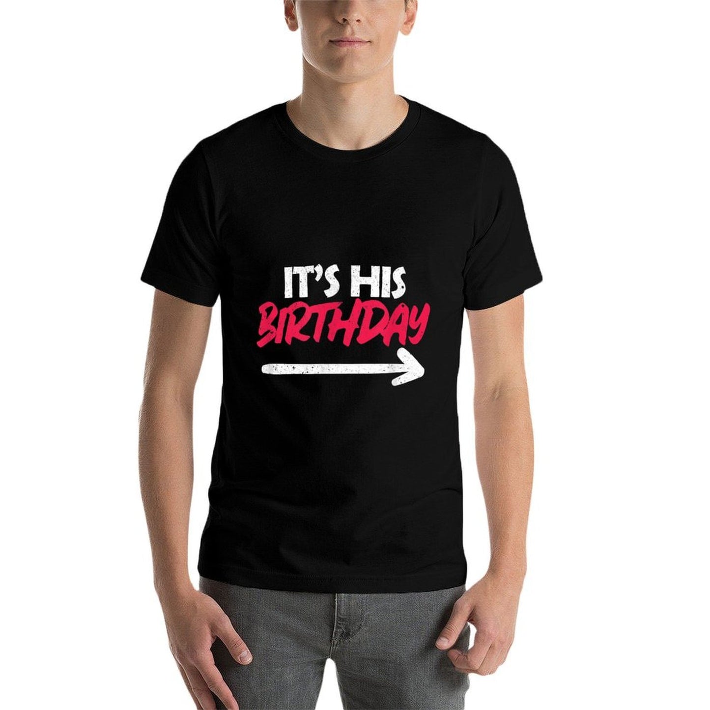 It's His Birthday Funny Boyfriend B-day Party Matching Quote Moisture-wicking T-Shirt