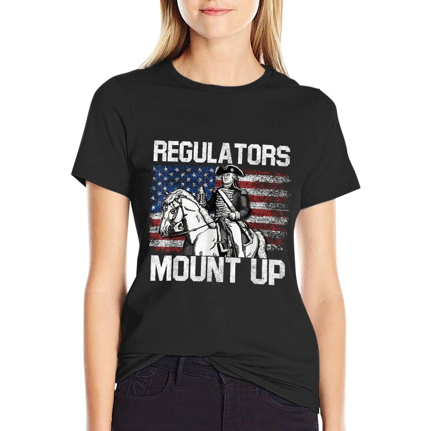 Regulators Mount Up 4th of July Independent Day Funny Cotton T-Shirt
