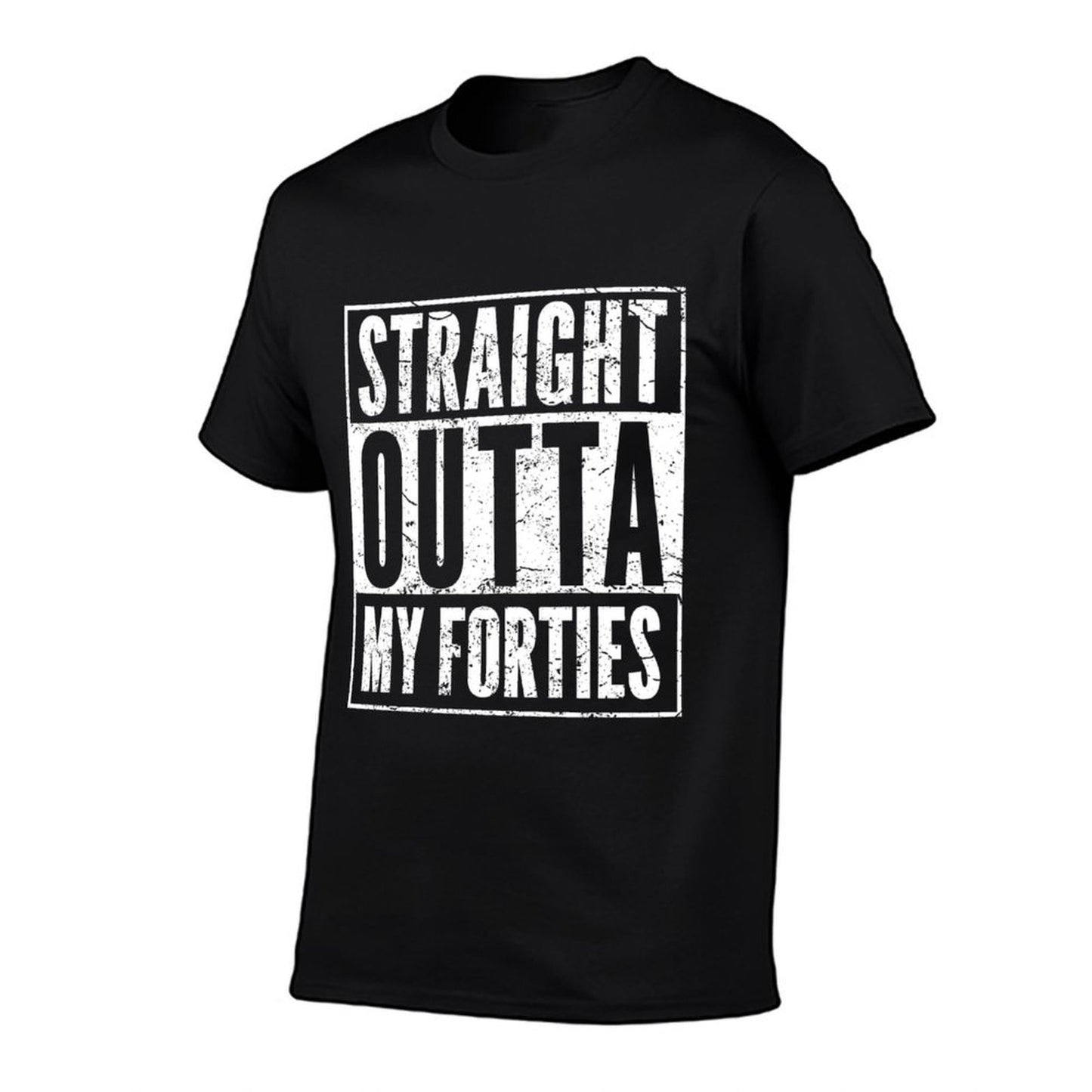 Funny 50th Birthday 50 Years Old Straight Outta My Forties Comfortable T-Shirt