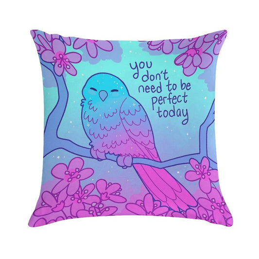 You Don't Need to Be Perfect Today Kind Blossom Bird Soft Reinforced Edging Throw Pillow