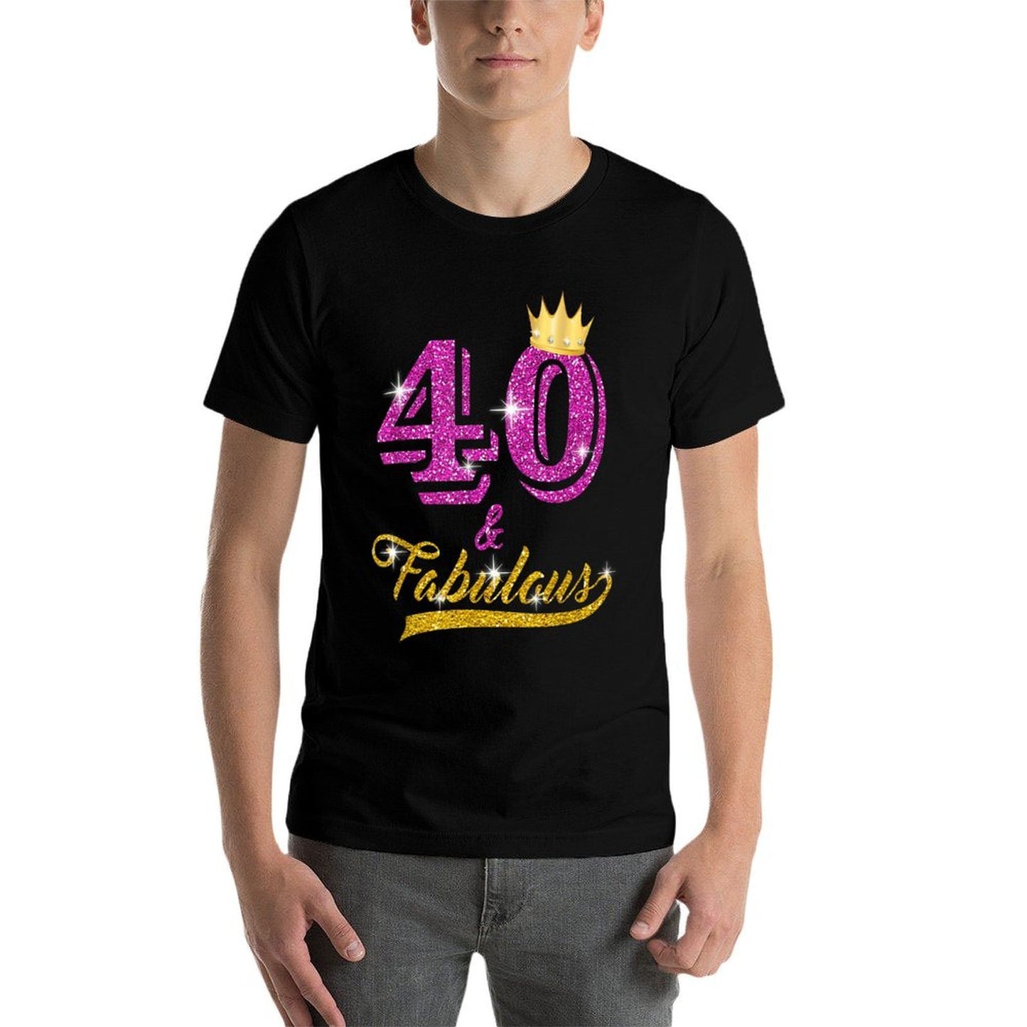 40 And Fabulous 40 Yrs Old B-day 40th Birthday Gift Easy-care T-Shirt