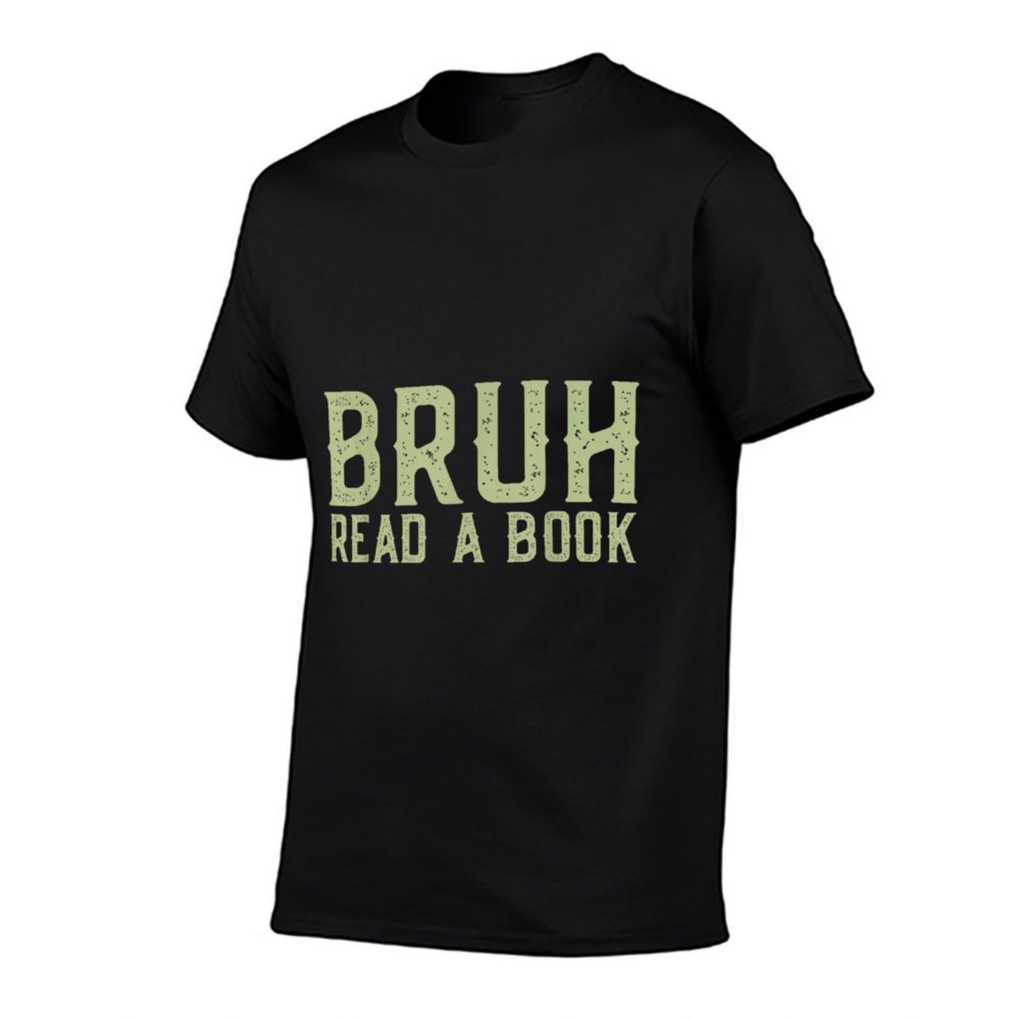 Read A Book Bruh - Funny English Teacher Reading Librarian Slim-fit Cut T-Shirt