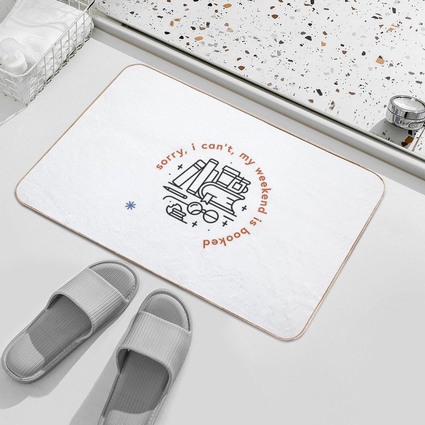 Sorry, I Can't, My Weekend Is Booked Multi-Purpose Bath Mat