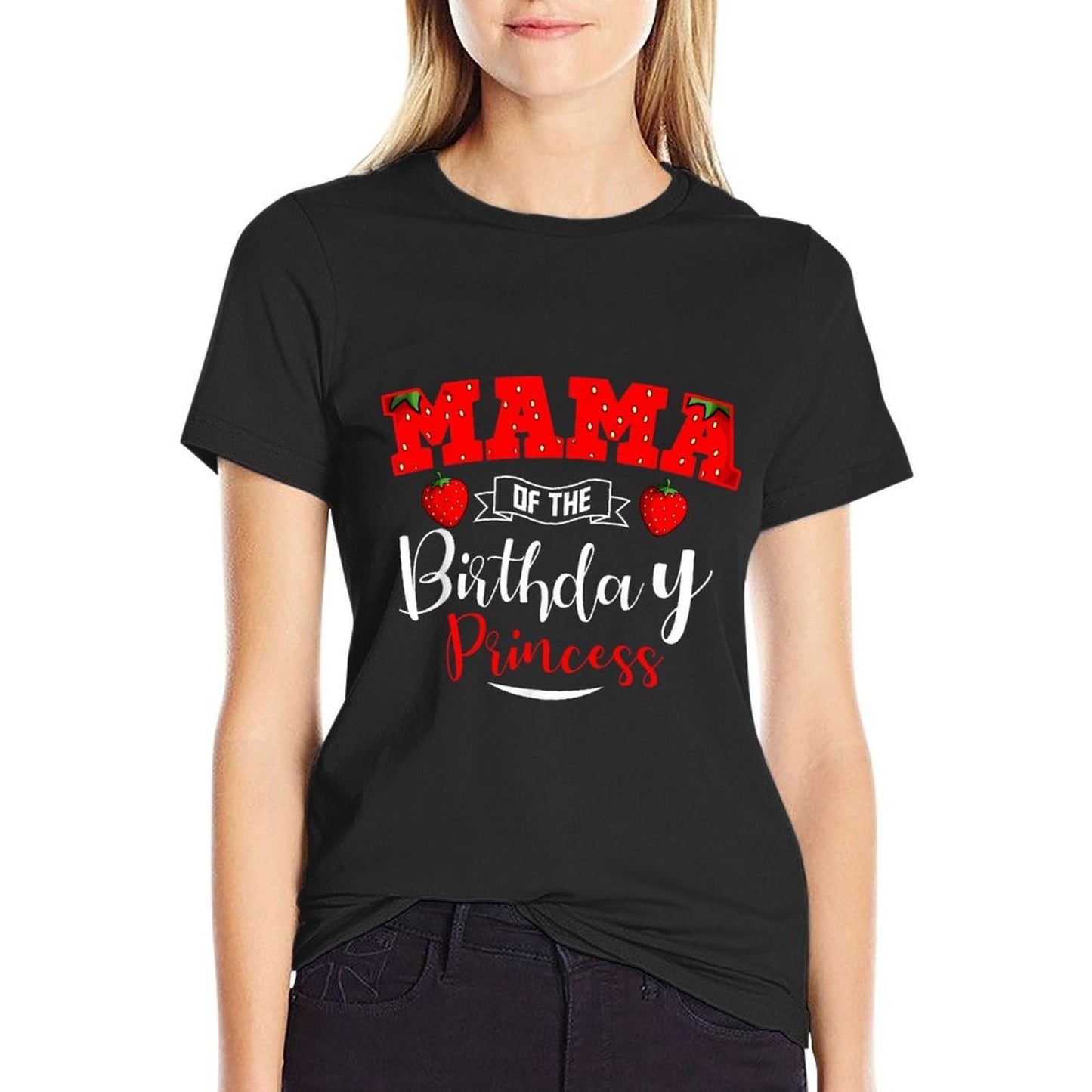 Mama Of The Birthday Princess Strawberry Theme Bday Party Slim-fit Cut T-Shirt