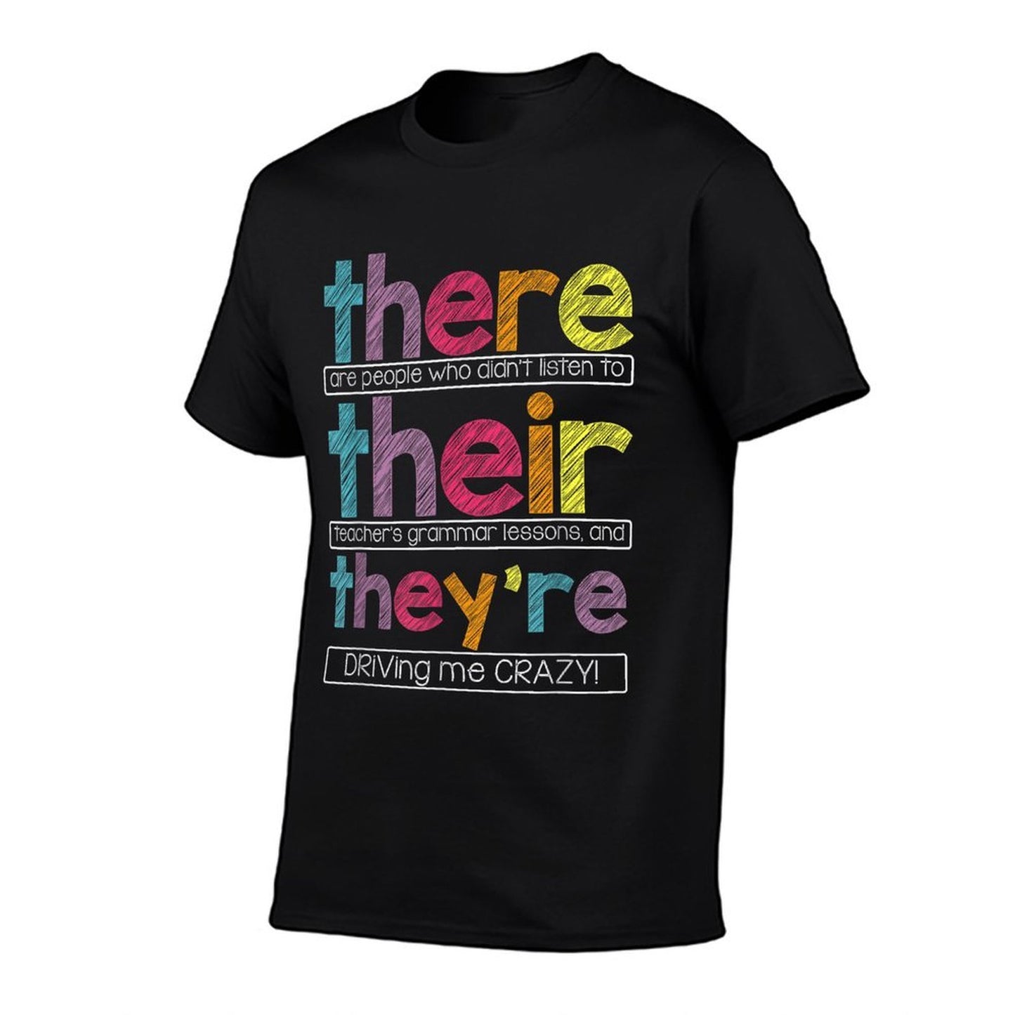 There Their Theyre English Grammar Teacher Funny Humor Ribbed Collar T-Shirt