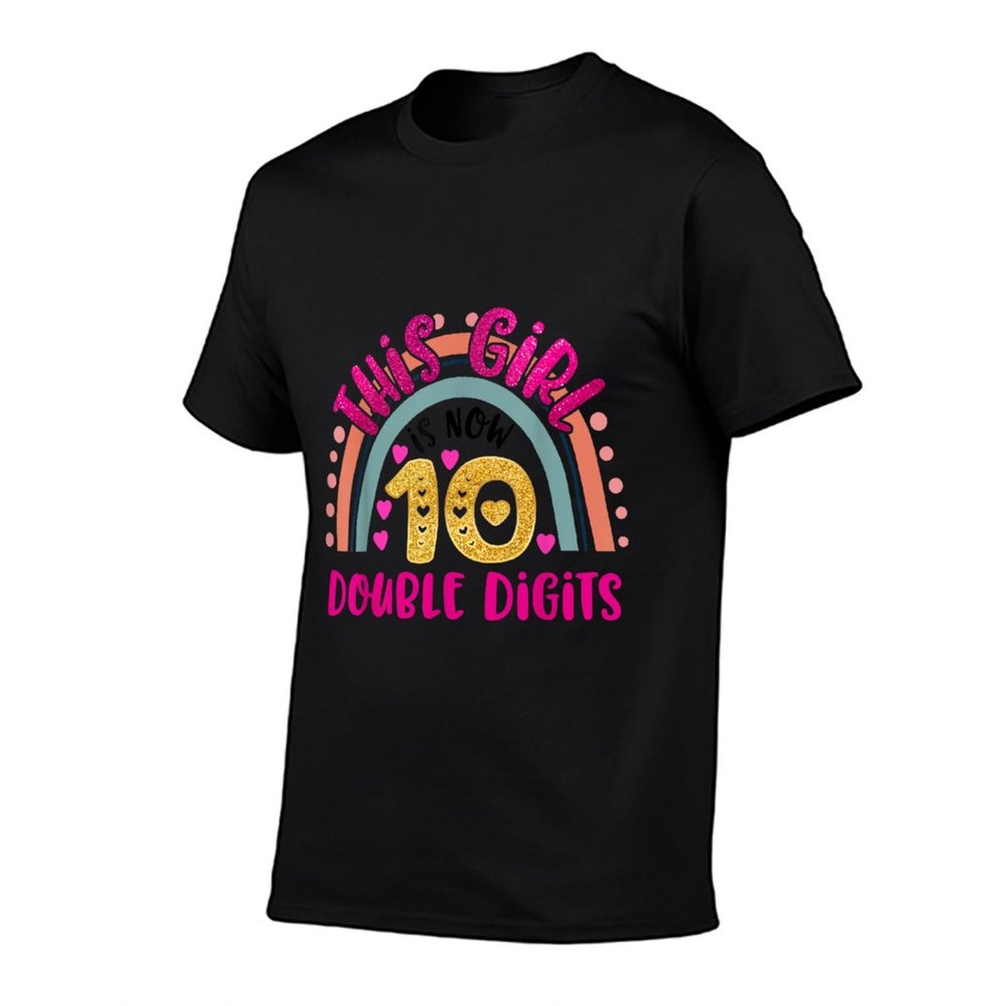 This Girl Is Now 10 Double Digits Birthday Gifts 10 Year Old Eco-friendly Material T-Shirt