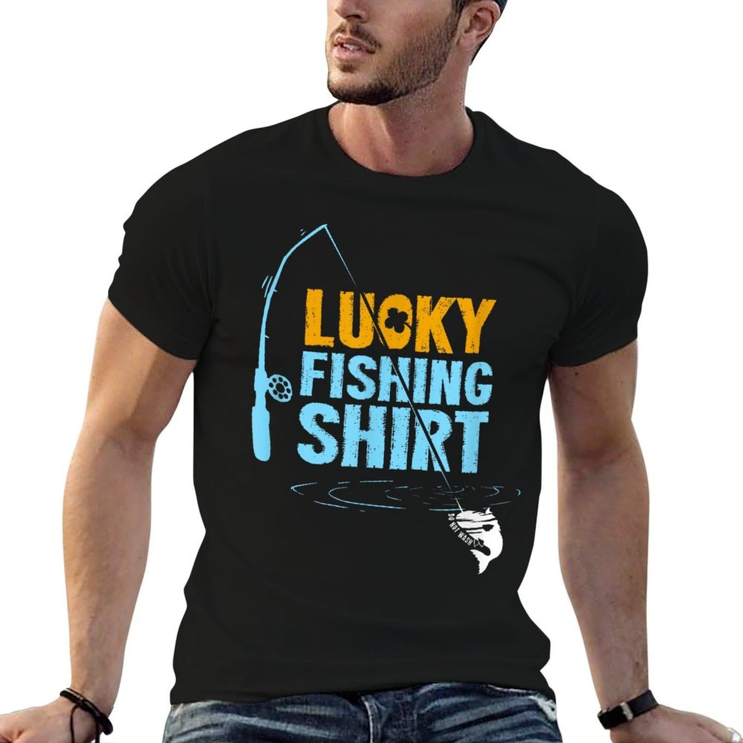 This Is My Lucky Fishing Fishermans Favorite Artwork Durable T-Shirt