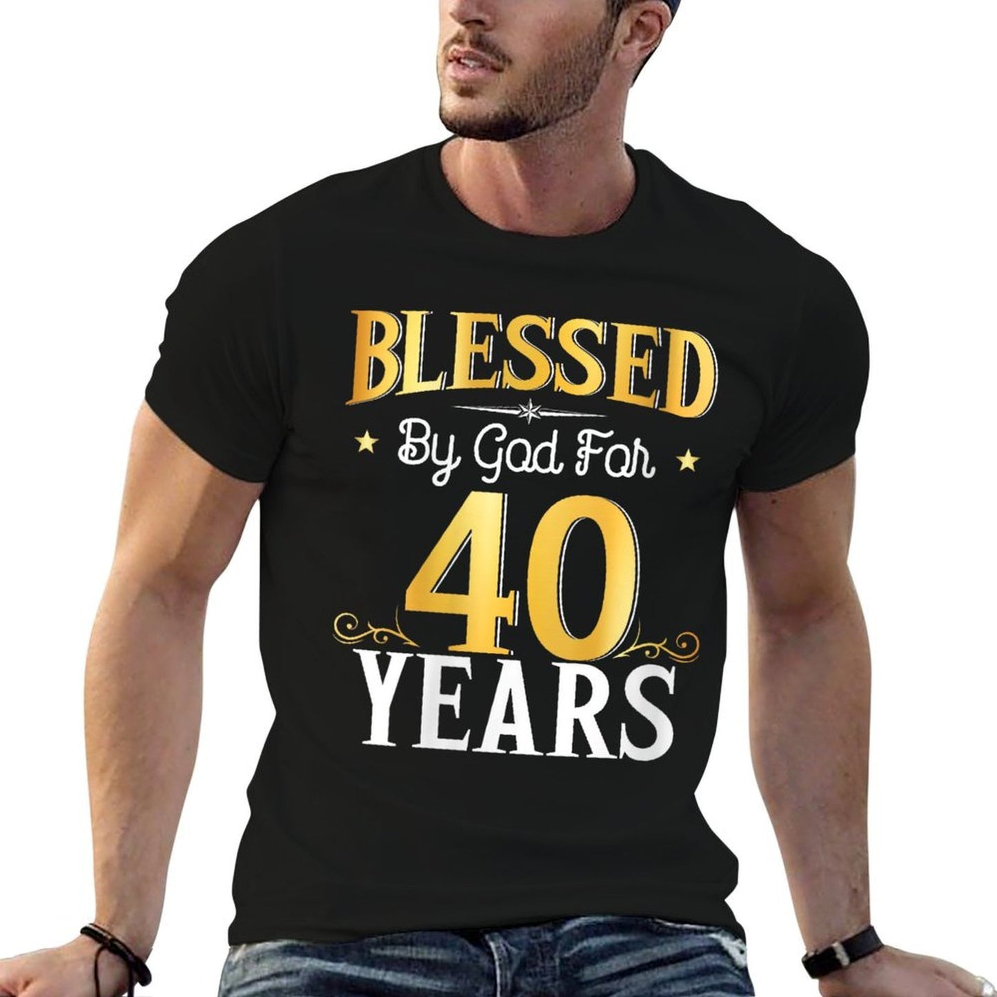 Womens Blessed By God For 40 Years 40th Birthday Gifts Men Women High-quality Stitching T-Shirt