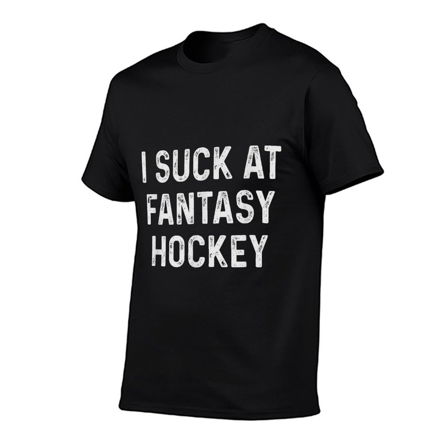 Funny I Suck at Fantasy Hockey Trendy Pattern T-Shirt