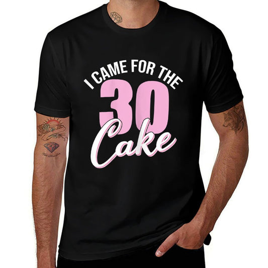 Womens Womans 30th I CAME FOR THE CAKE 30th Birthday Girly Party  Relaxed-fit T-Shirt