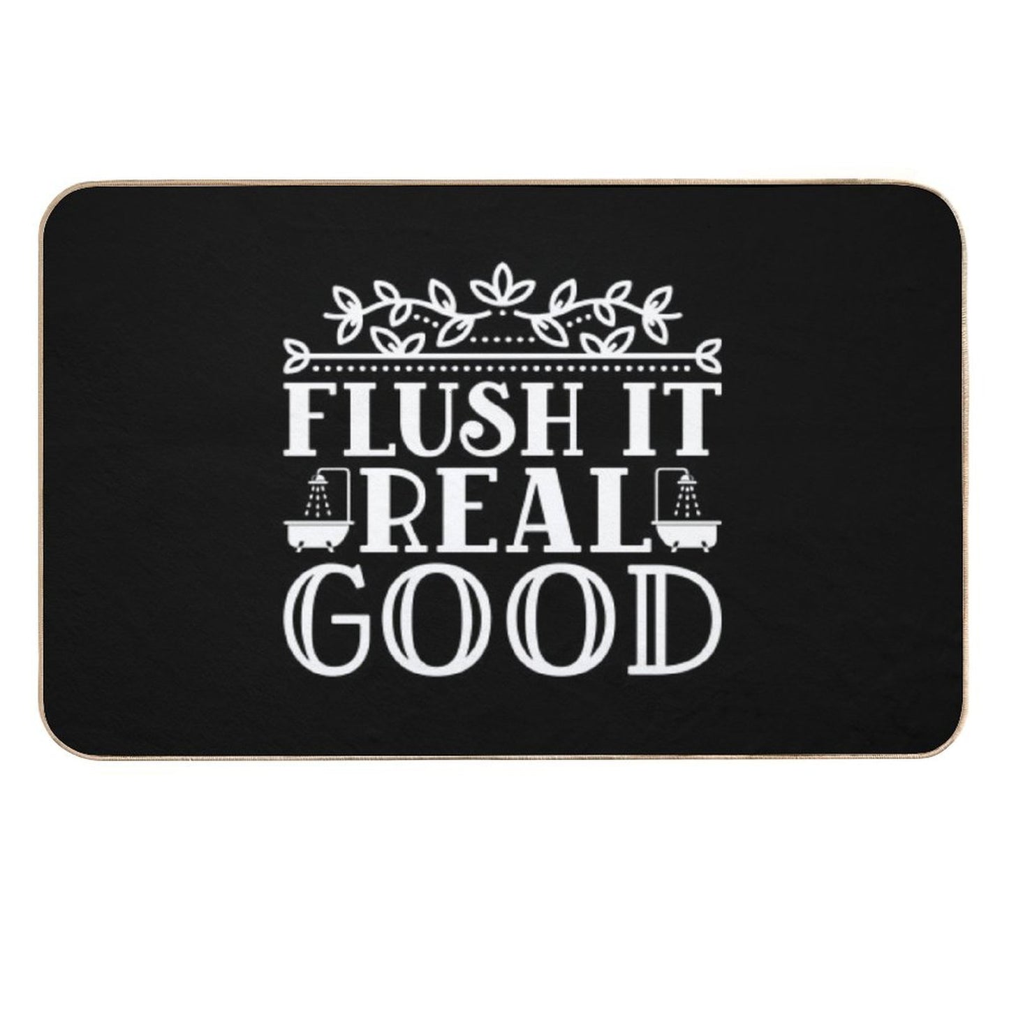 FLUSH IT REAL GOOD Pet-Safe Bath Mat