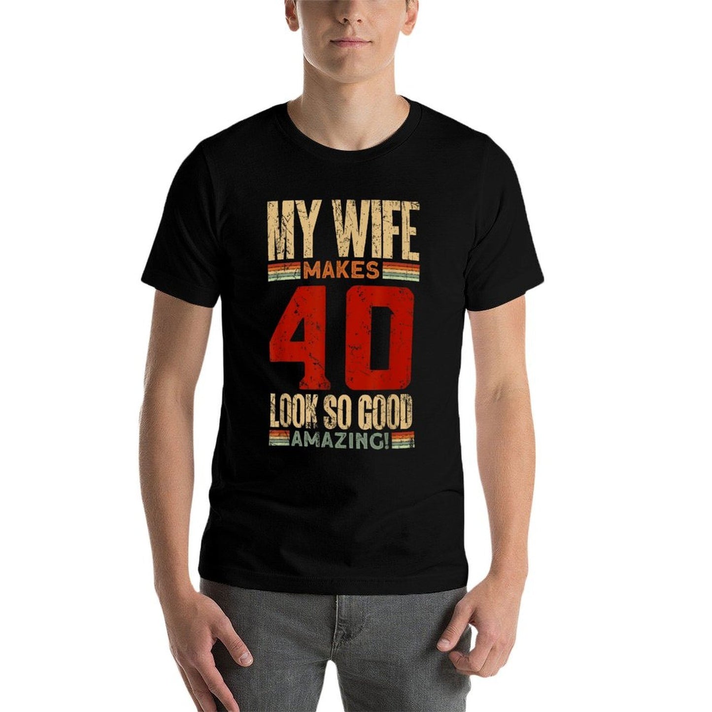 My Wife 40 Looks So Good Amazing -40 Years Old 40th Birthday Soft T-Shirt