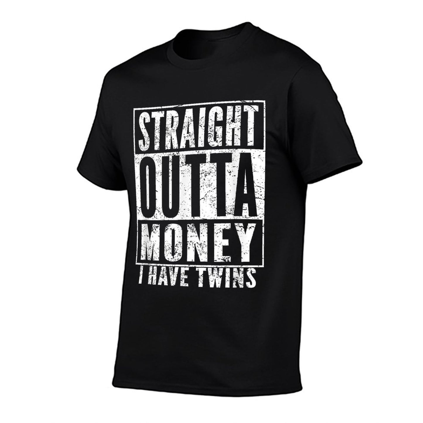 Twin Parents Fun Straight Outta Money I Have Twins Fade-proof Color T-Shirt