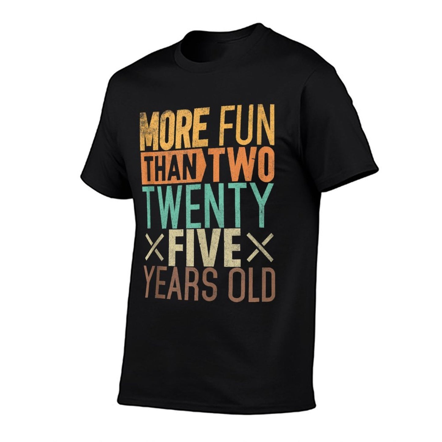 Funny 50th Birthday More Fun Than Two 25 Years Old Breathable T-Shirt