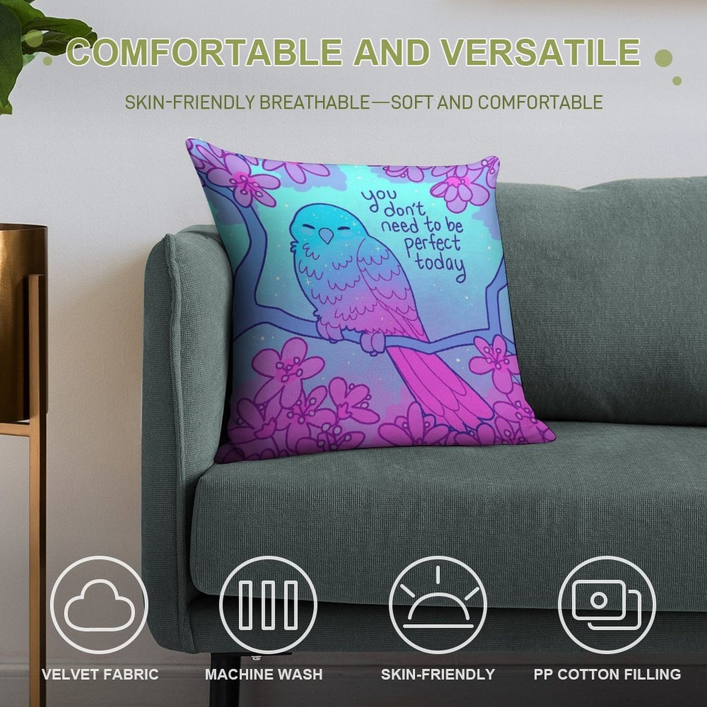 You Don't Need to Be Perfect Today Kind Blossom Bird Soft Reinforced Edging Throw Pillow