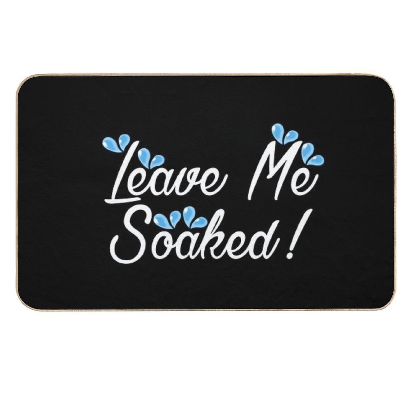 Leave Me Soaked! Bath Mat Collection Easy Maintenance Bath Mat