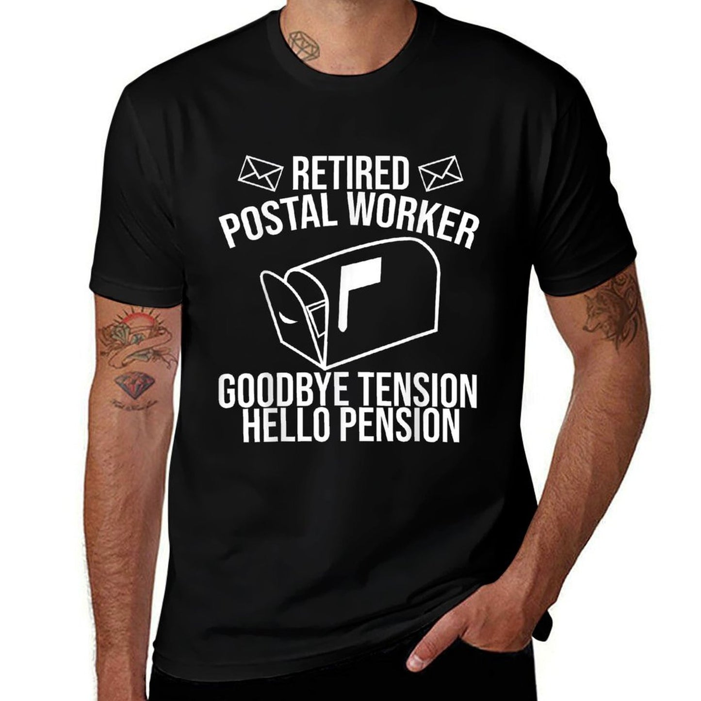 Cute Retired Mailman Post Worker Humor Fan Designs Funny Postal Retirement Gift Goodbye Tension Hello Pension Odor-resistant T-Shirt