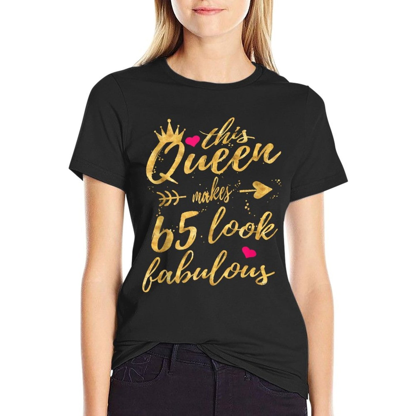 65th Birthday Party Gifts 65 Year Old Women Queen Easy-care T-Shirt
