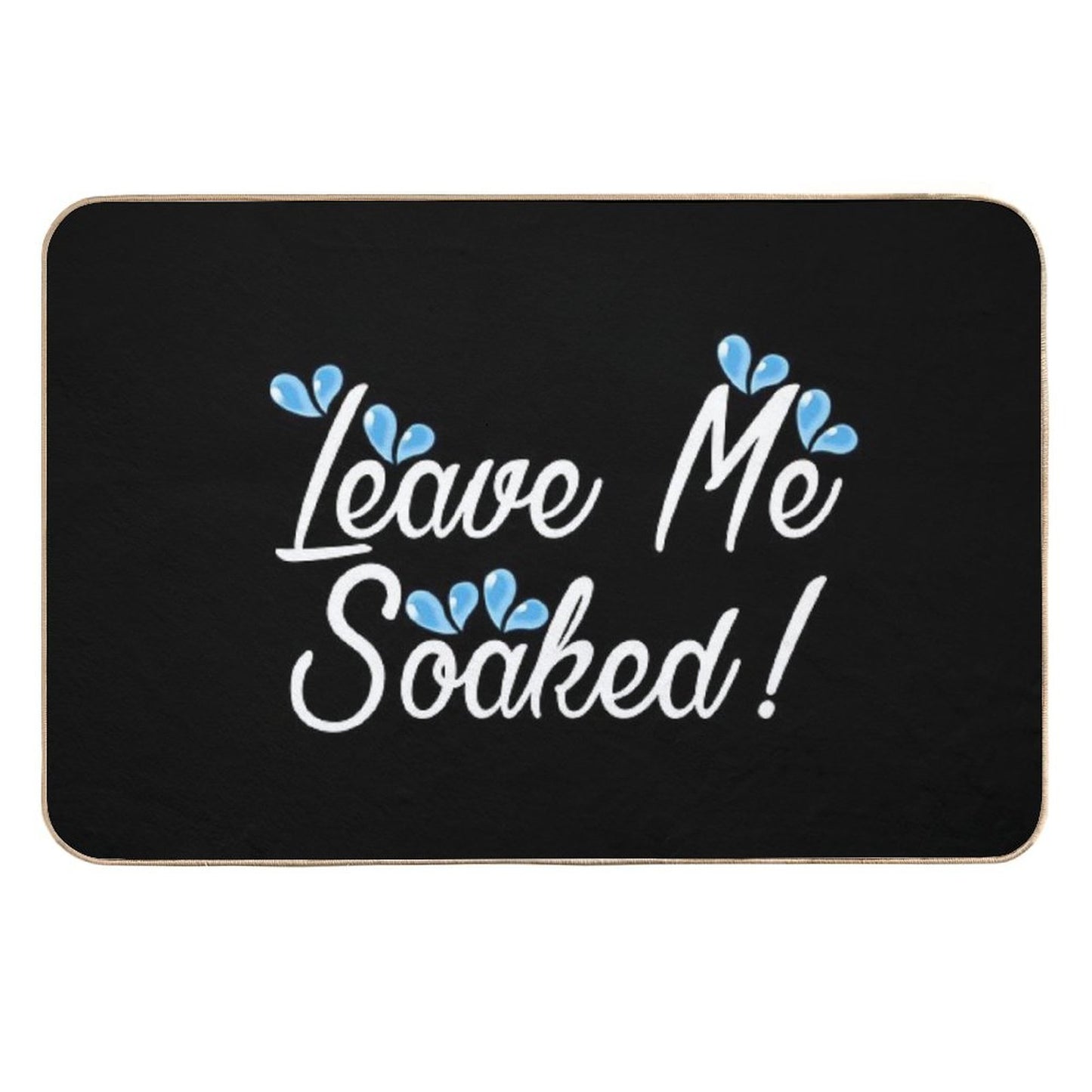 Leave Me Soaked! Bath Mat Collection Easy Maintenance Bath Mat