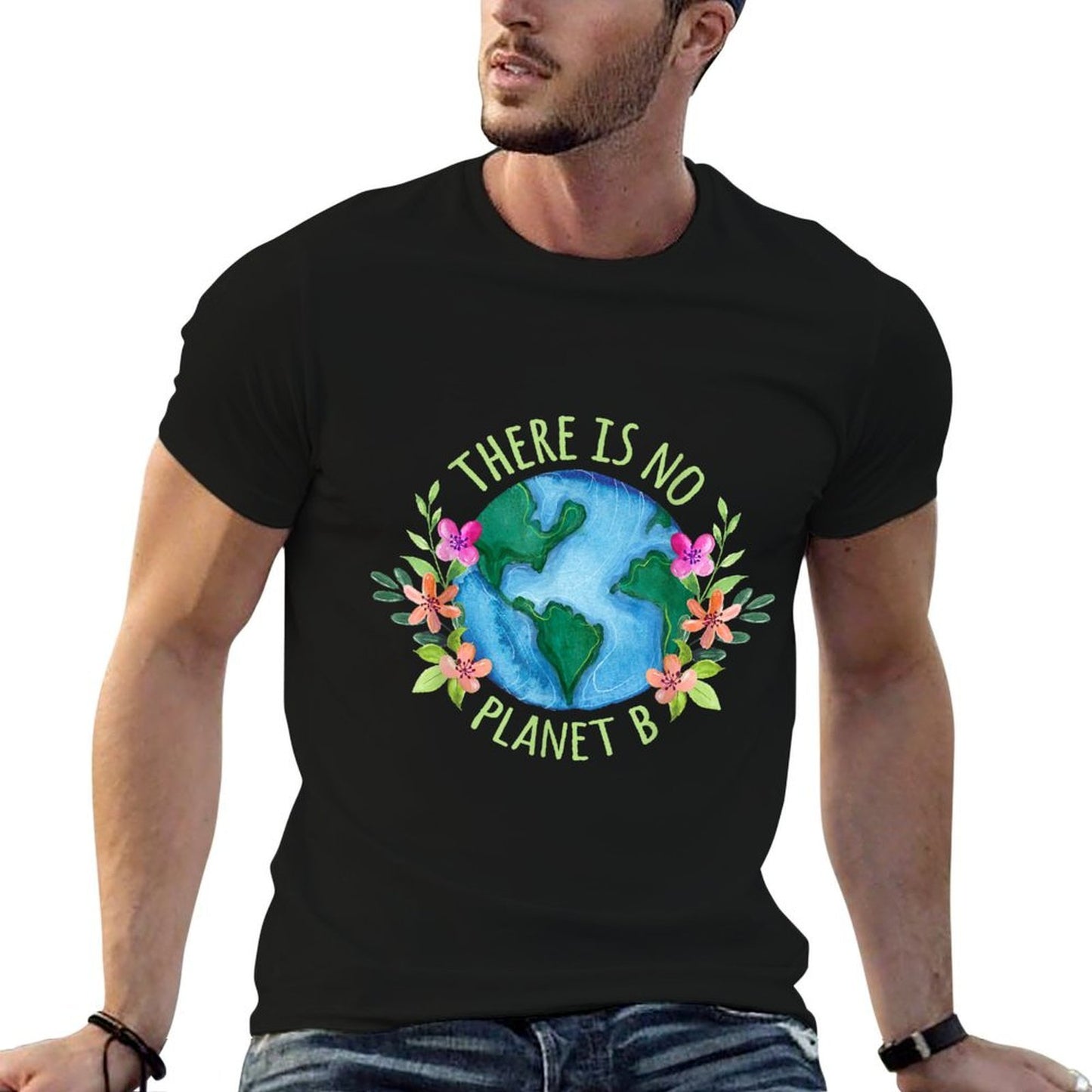 There Is No Planet B Save Mother Earth Love Environment Affordable Price T-Shirt