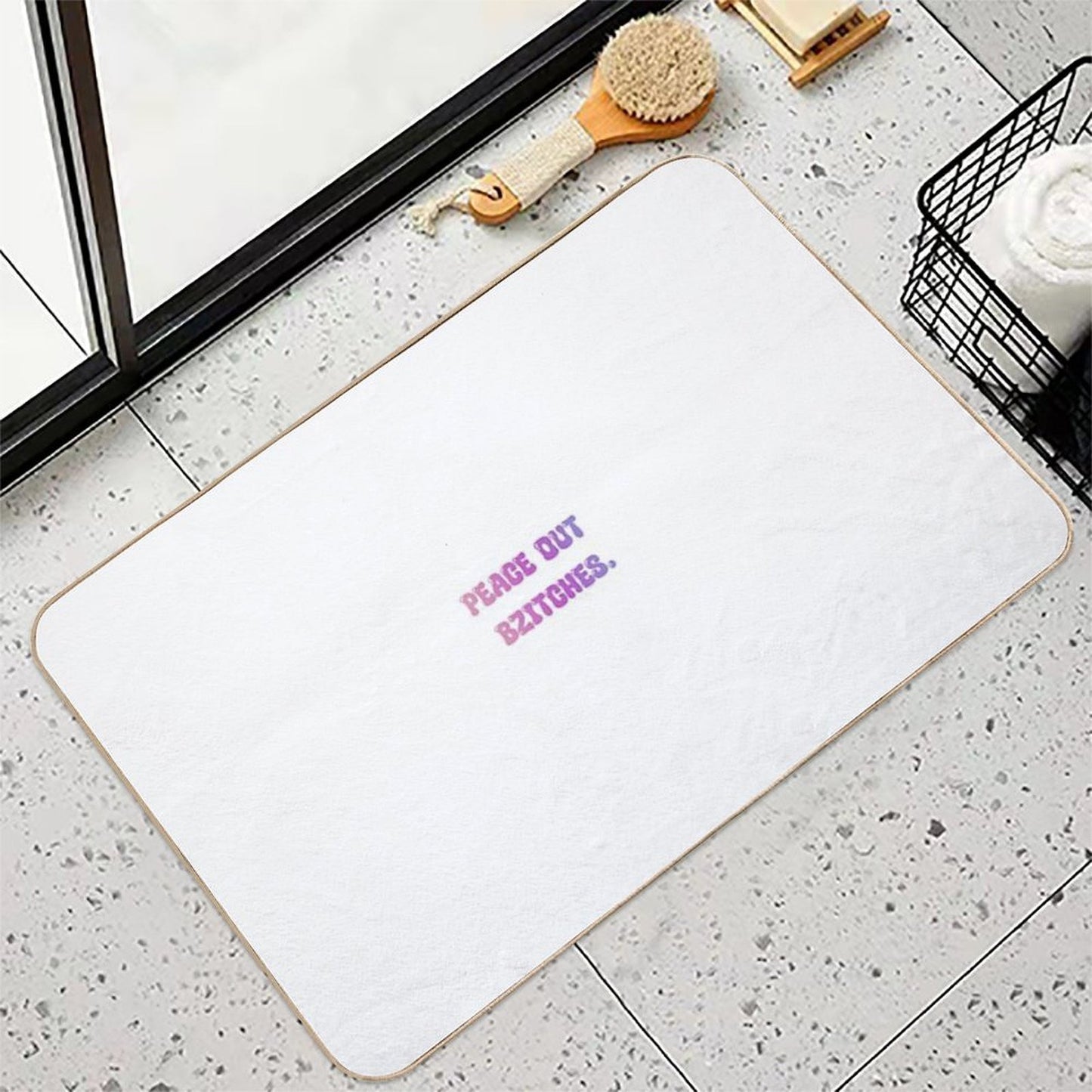 Peace Out Bzitches Repositionable Bath Mat