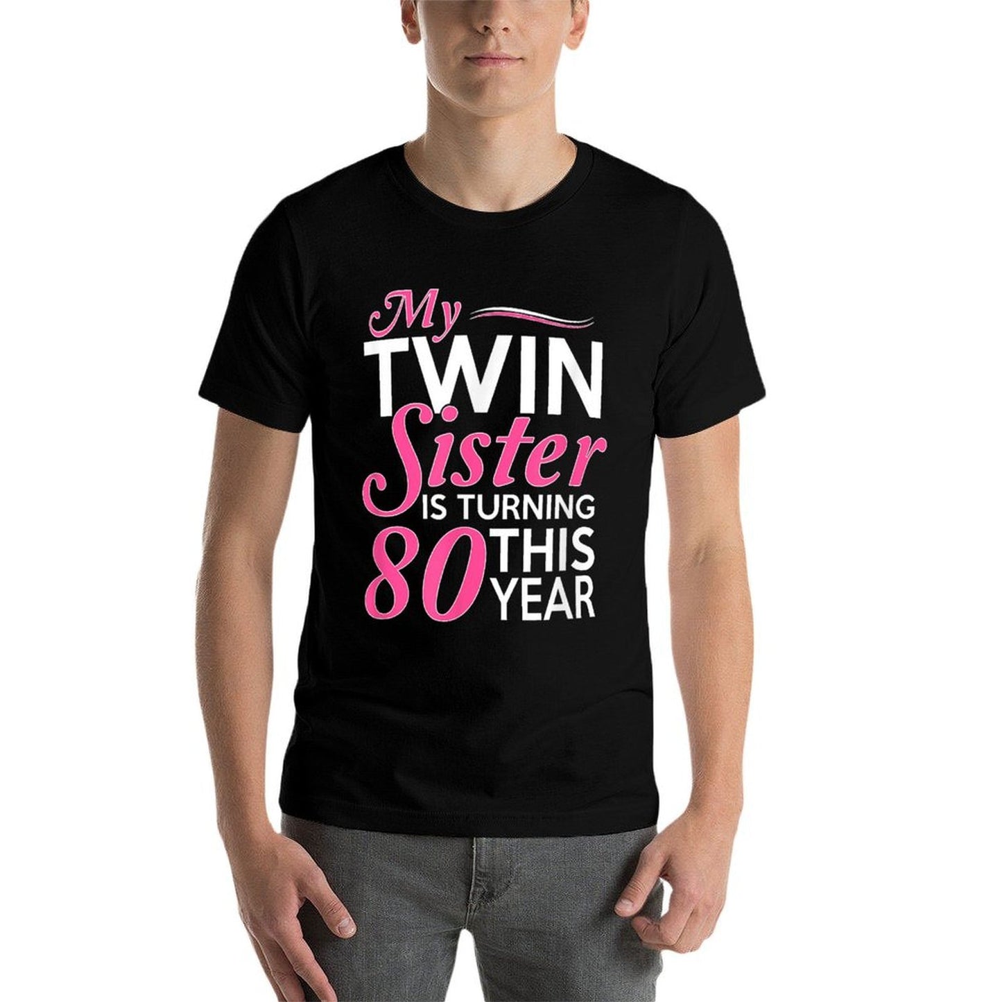 80th Birthday Gifts for Twin Sisters Funny Birth Year Slim-fit Cut T-Shirt
