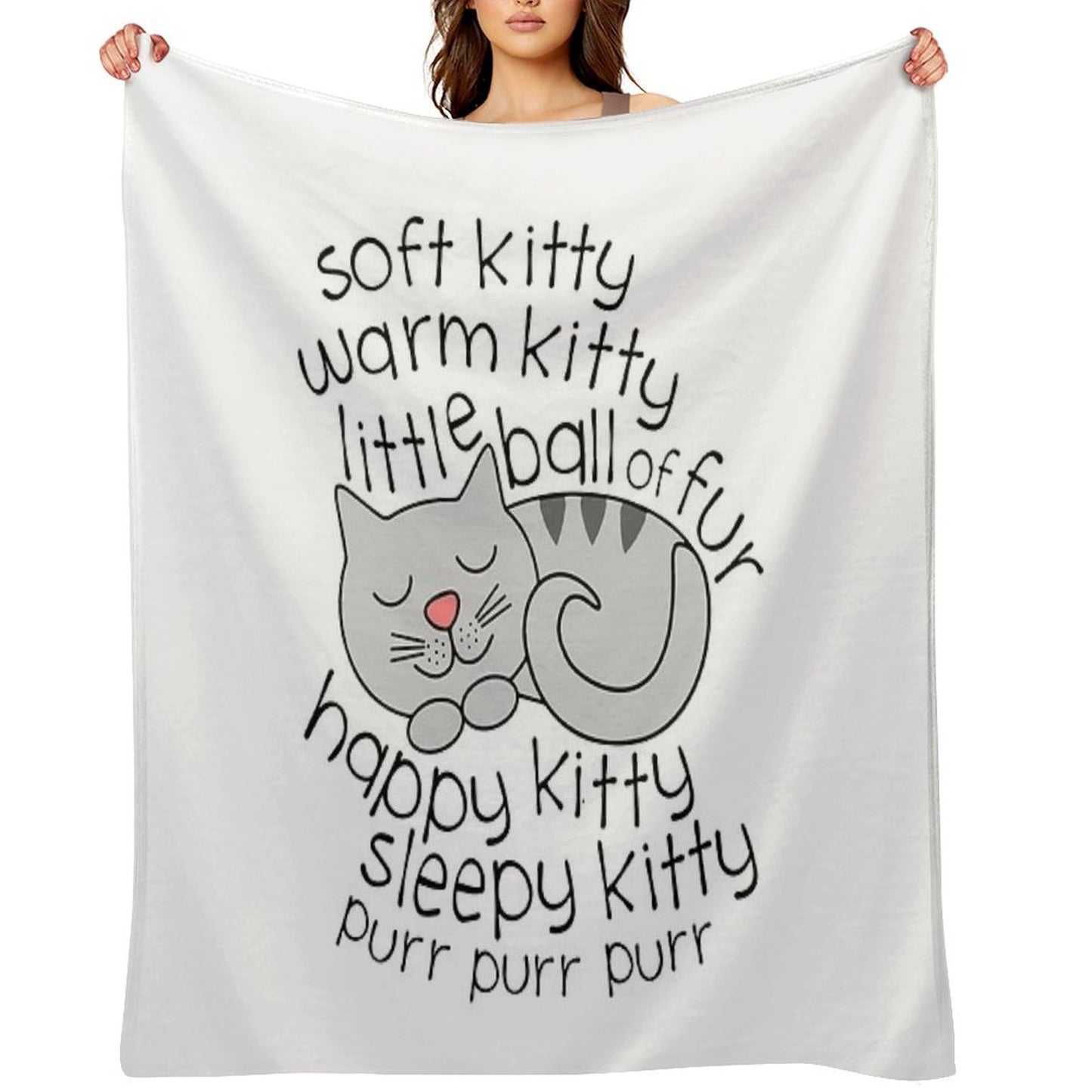 Soft Kitty Warm Kitty Little Ball Of Fur - Happy Kitty Sleepy Kitty Purr Purr Purr Easy Care Throw Blanket