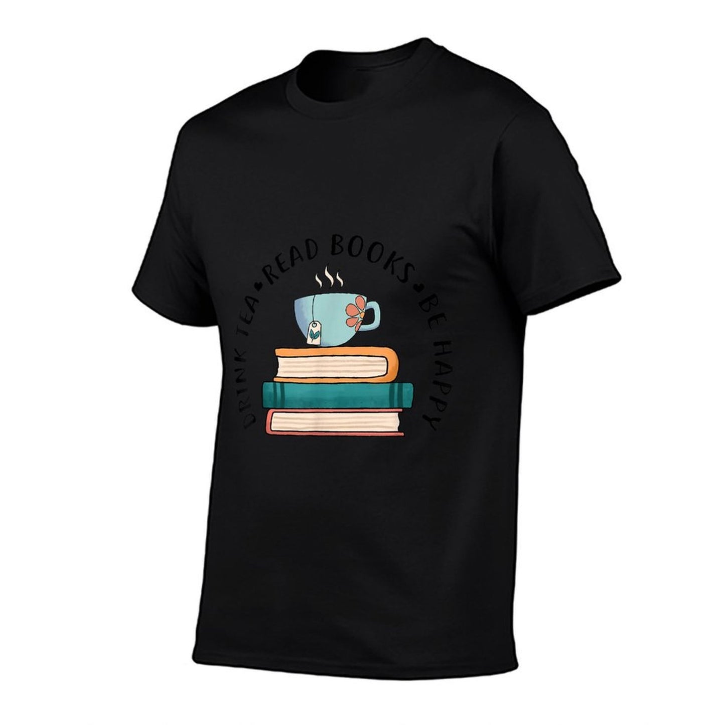 Drink Tea Read Books Be Happy Reading Book Worm Trendy Pattern T-Shirt