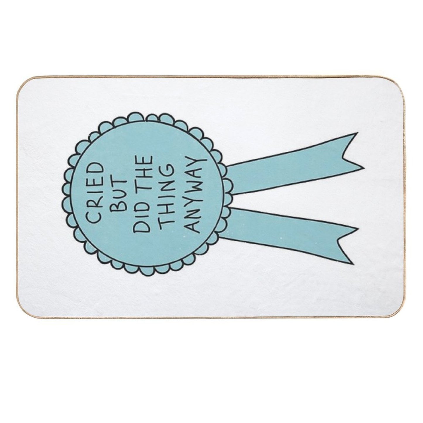 Did The Thing Anyway High-Traffic Bath Mat