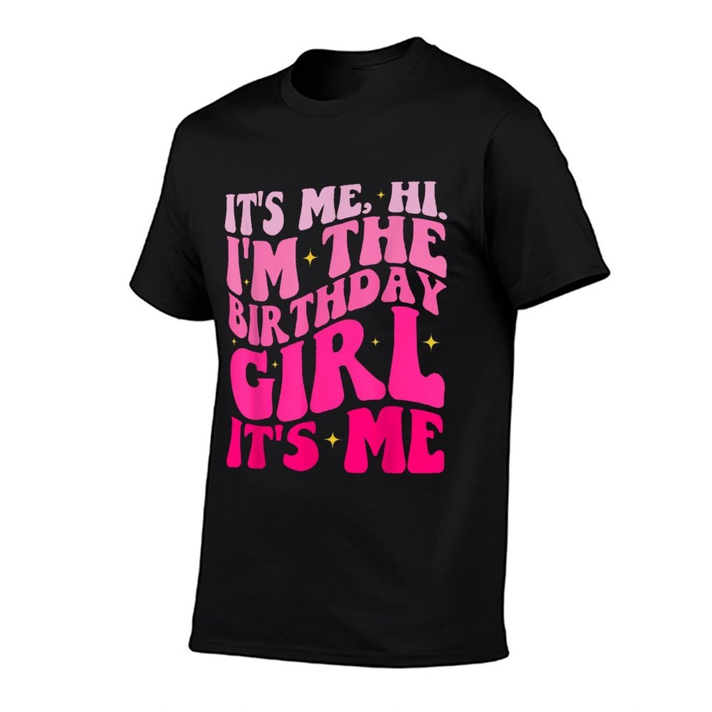 Birthday Party Its Me Hi Im The Birthday Girl Its Me Soft T-Shirt