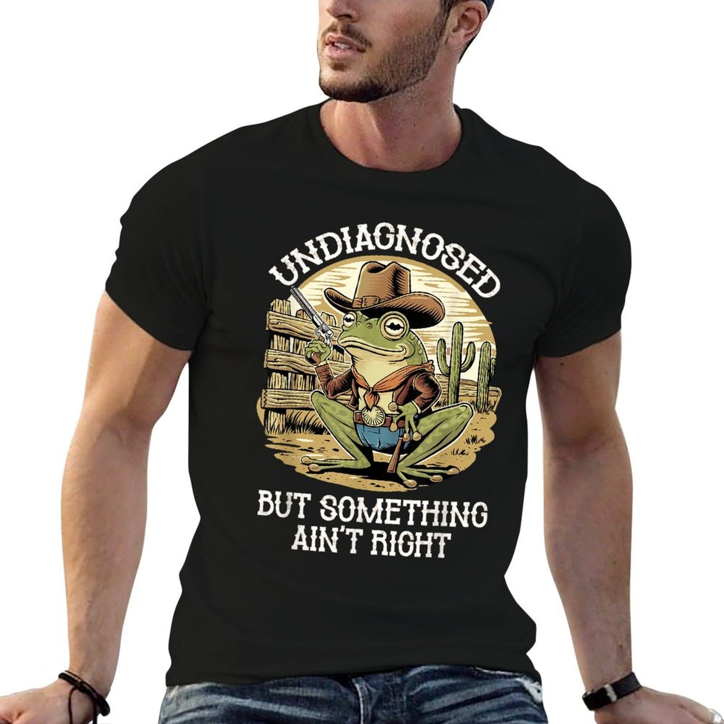 Undiagnosed But Something Aint Right Funny Cowboy Frog Versatile T-Shirt