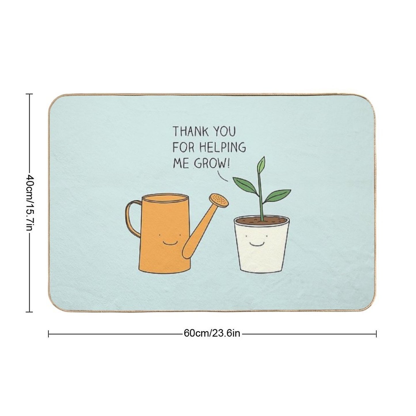 Thank You for Helping Me Grow! Odorless Bath Mat