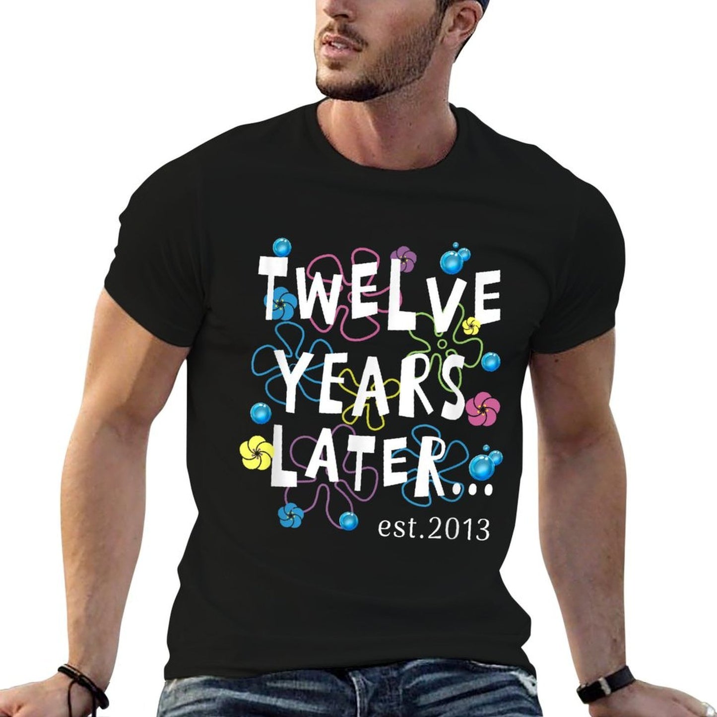 Twelve YEARS LATER 12 Years Old Birthday Gift Kids Women Men Wrinkle-resistant T-Shirt