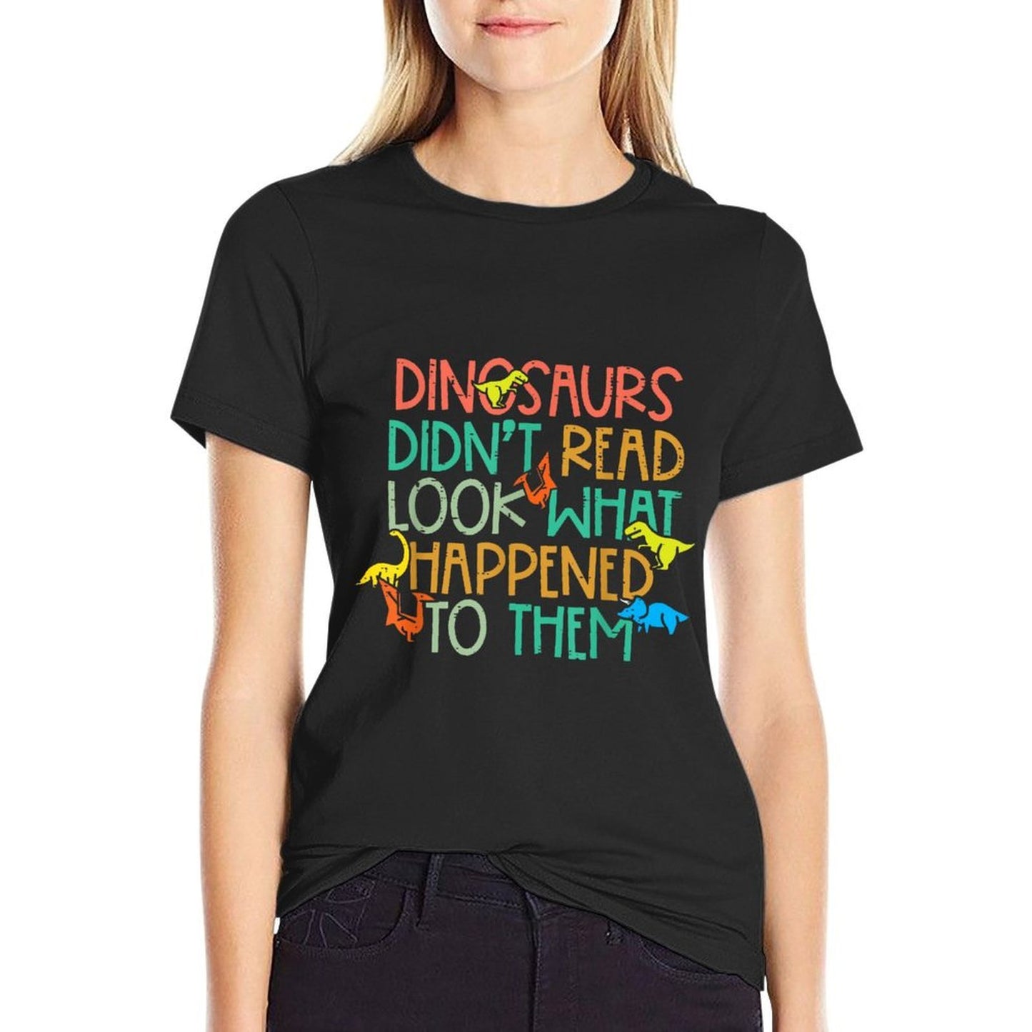 Dinosaurs Didnt Read Funny Book Lover Boys Kids Teacher High-quality Stitching T-Shirt