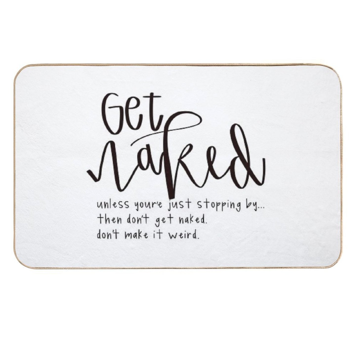 Get Naked Plain Bathroom Decor Multi-Purpose Bath Mat