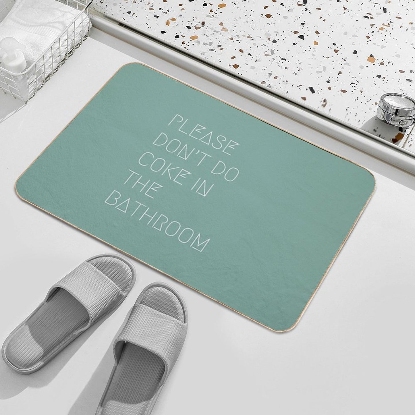 Please Don’t Do Coke In The Bathroom Toxin-Free Bath Mat