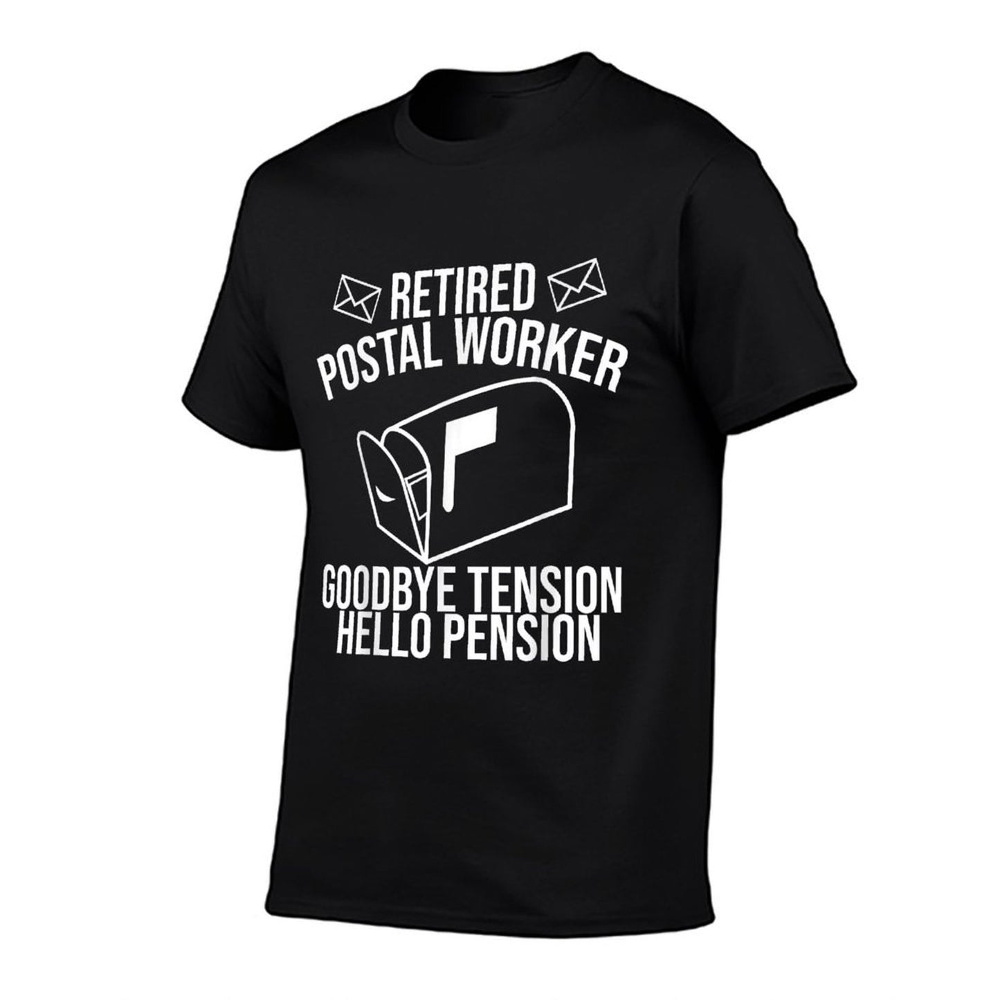 Cute Retired Mailman Post Worker Humor Fan Designs Funny Postal Retirement Gift Goodbye Tension Hello Pension Odor-resistant T-Shirt