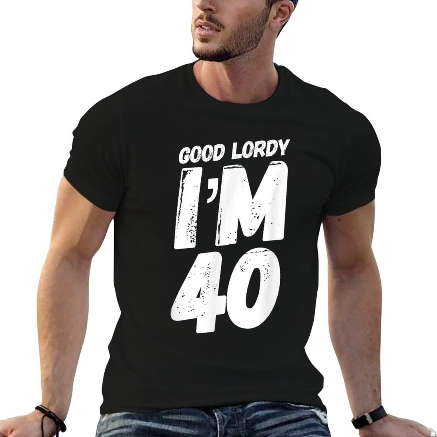 40th Birthday Good Lordy I'm Forty Quick-drying T-Shirt