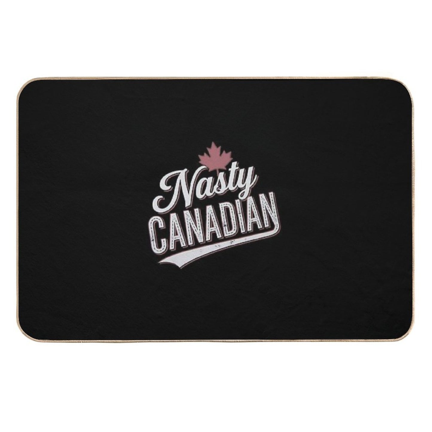 Nasty Canadian Maple Elbows Up True North Strong And Free Fade-Resistant Bath Mat