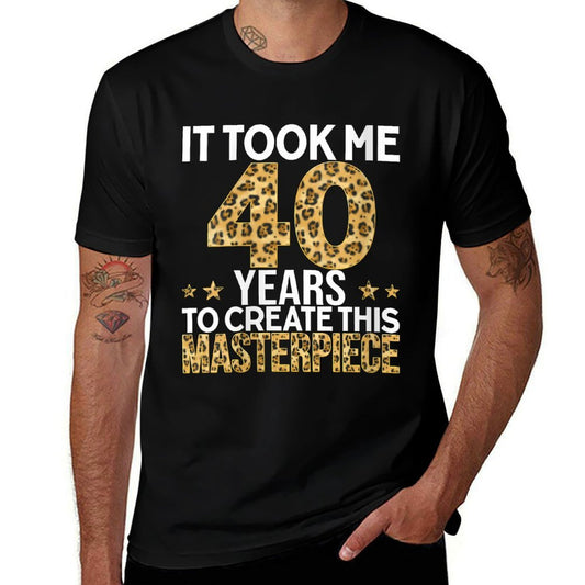 Womens It Took Me 40 Years Masterpiece Leopard 40th Birthday Gifts  Classic T-Shirt