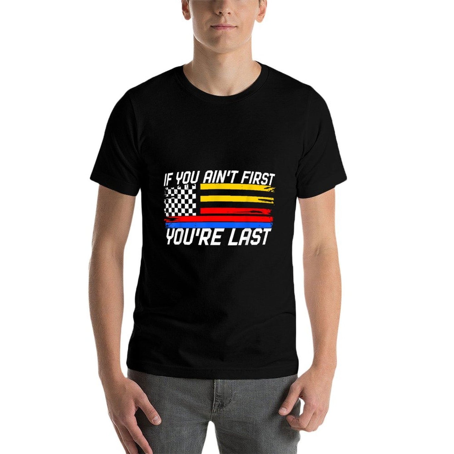 US Flag Car Racing If You Ain't First You're Last Lightweight T-Shirt