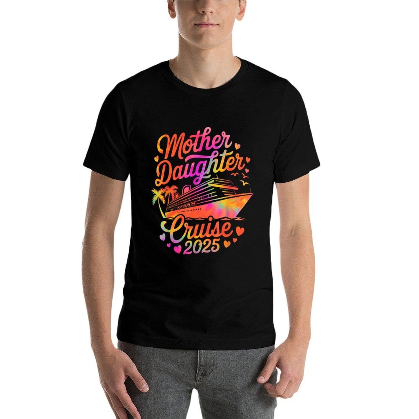 Mother And Daughter Cruise 2025 Funny Mom Daughter Trip 2025 Graphic-printed T-Shirt