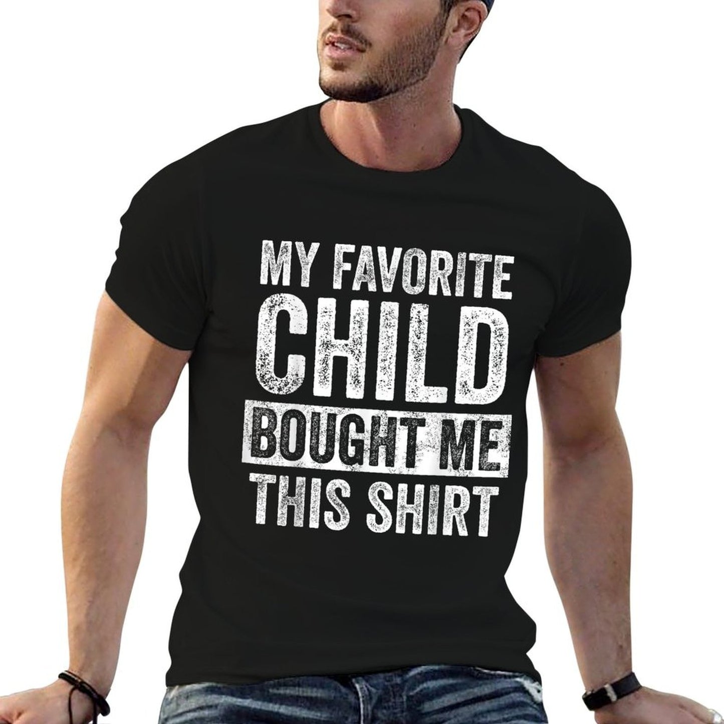 My Favorite Child Bought Me This Funny Mom Dad Joke Eco-friendly Material T-Shirt