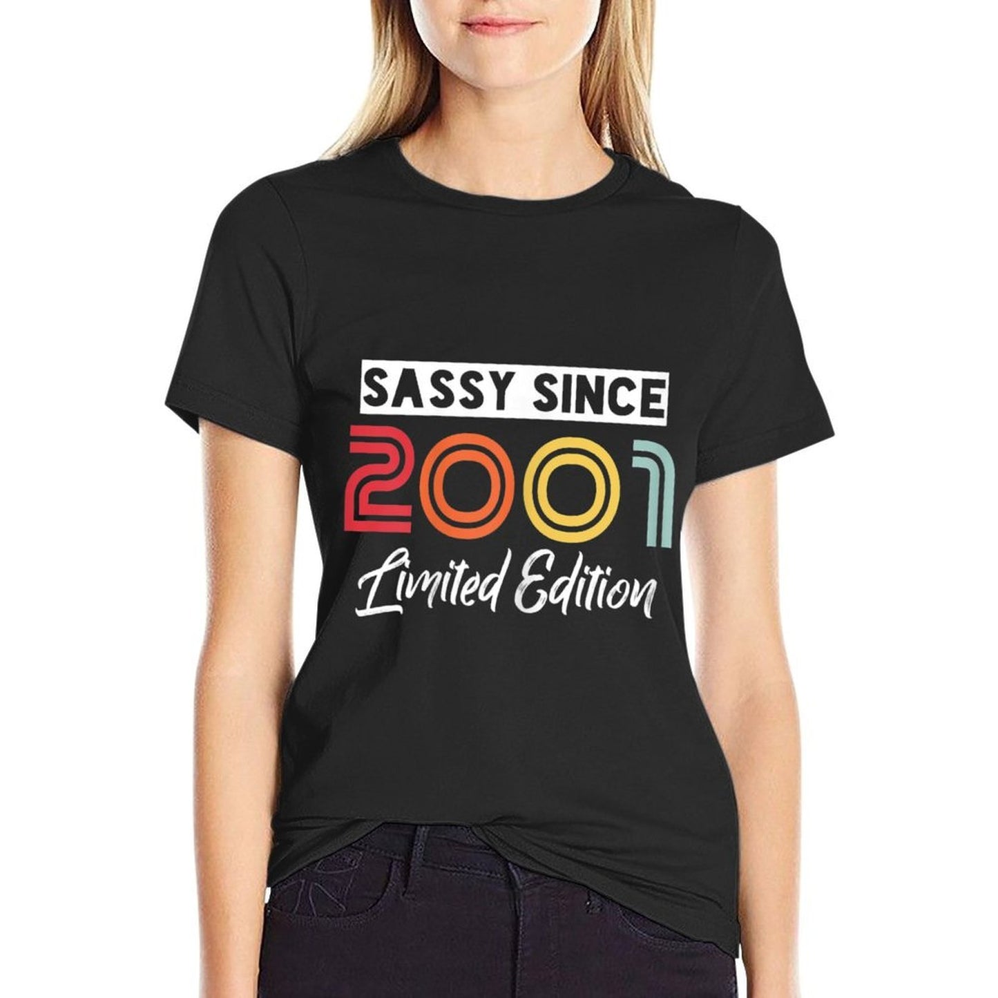 Womens Sassy Since 2001 Limited Edition Womens 21st Birthday Polyester Blend T-Shirt