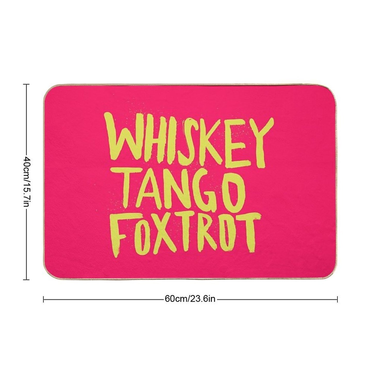 Whiskey Tango Foxtrot - Color Edition Easy Maintenance Bath Mat