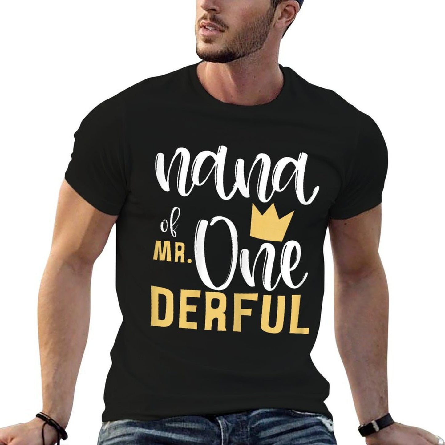 Nana of Mr Onederful 1st Birthday First One-Derful Matching  Versatile T-Shirt