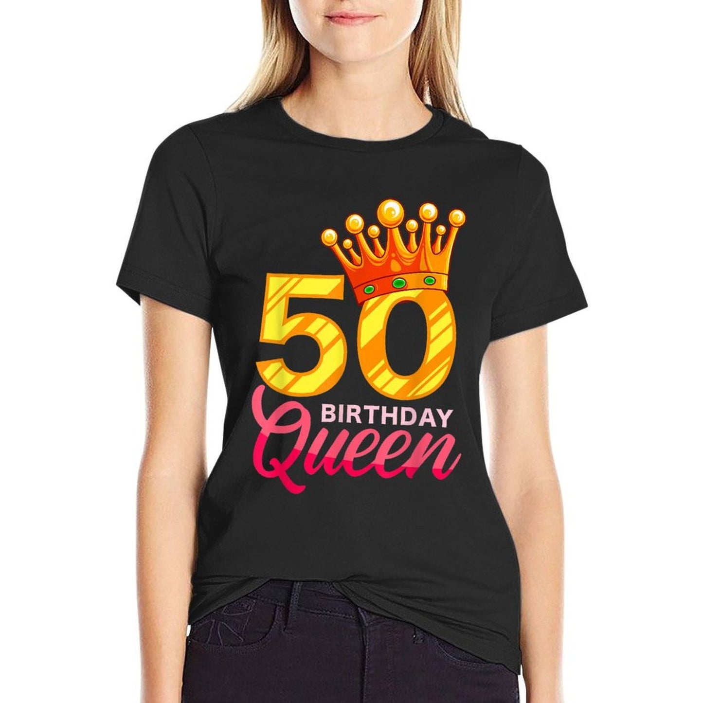 50th Birthday Birthday Queen Birthday Present High-quality Stitching T-Shirt
